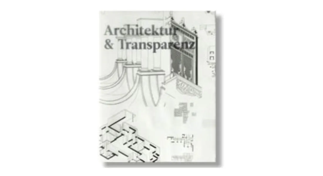 Schwarz/weisses Buchcover mit dem Titel Architektur & Transparenz