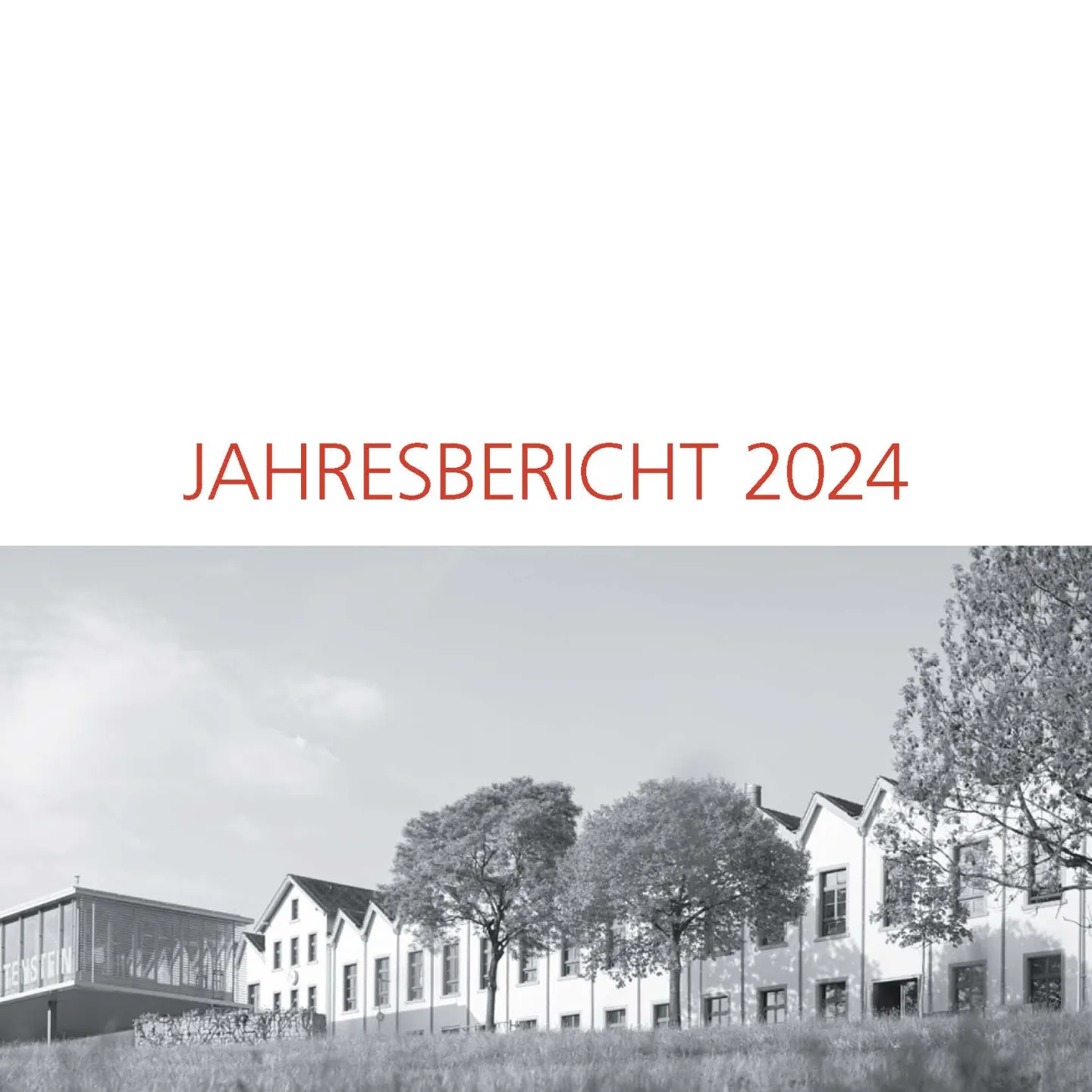 Titelseite des Jahresberichts 2024 der Universität Liechtenstein mit Logo und Campusfoto.