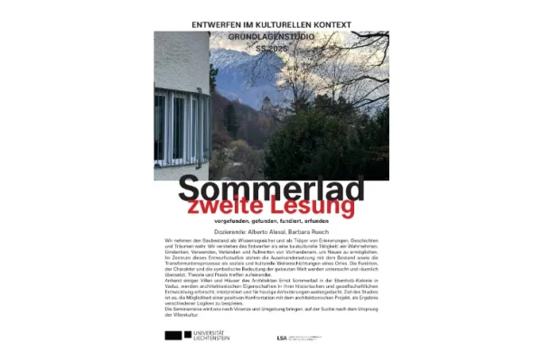 Poster zum Grundlagenstudio „Sommerlad zweite Lesung“ im SS 2025 an der Liechtenstein School of Architecture – zur Analyse von Bestand, Erinnerung und Transformation.